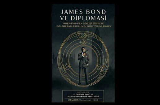 #htmlcaption_44072 ESUPA SÖYLEŞİ: JAMES BOND VE DİPLOMASİ
