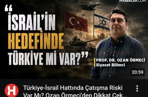 #htmlcaption_44918 PROF. DR. OZAN ÖRMECİ HABERLER.COM İÇİN ORTADOĞU GÜNDEMİNİ DEĞERLENDİRDİ
