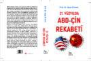 PROF. DR. OZAN ÖRMECİ’DEN YENİ KİTAP: 21. YÜZYILDA ABD-ÇİN REKABETİ