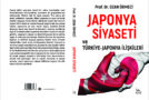PROF. DR. OZAN ÖRMECİ’DEN YENİ KİTAP: JAPONYA SİYASETİ VE TÜRKİYE-JAPONYA İLİŞKİLERİ