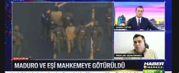 PROF. DR. OZAN ÖRMECİ, ABD’NİN VENEZUELA MÜDAHALESİNİ TVNET’TE YORUMLADI