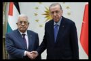 FİLİSTİN DEVLET BAŞKANI MAHMUD ABBAS’IN ANKARA ZİYARETİ