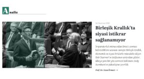 PROF. DR. OZAN ÖRMECİ TERCÜMAN İÇİN YAZDI: “BİRLEŞİK KRALLIK’TA SİYASİ İSTİKRAR SAĞLANAMIYOR”