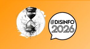 ULUSLARARASI DEZENFORMASYON KONFERANSI DISINFO 2026’NIN ETKİSİZLEŞTİRİLMESİ ÜZERİNE KÜRESEL SİYASET VE İLETİŞİM BİLİMİ AÇISINDAN BİR DEĞERLENDİRME