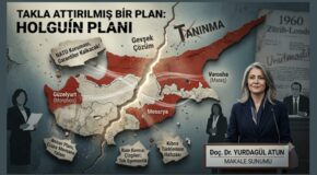 TAKLA ATTIRILMIŞ BİR PLAN: HOLGUIN PLANI