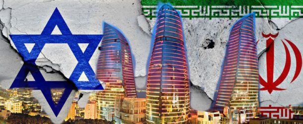 HAZAR’IN SESSİZ KÖPRÜSÜ: İRAN KRİZİNDE AZERBAYCAN VE İSRAİL LOBİSİNİN STRATEJİK MİMARİSİ