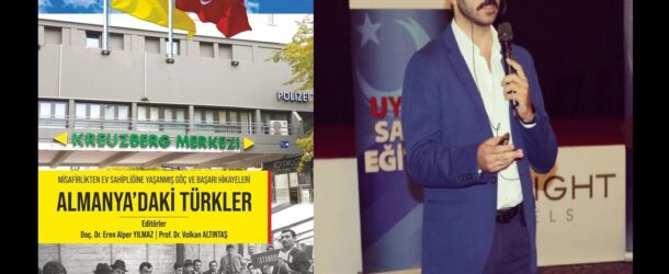 UPA YAZARI DOÇ. DR. EREN ALPER YILMAZ’DAN YENİ ESER: MİSAFİRLİKTEN EV SAHİPLİĞİNE YAŞANMIŞ GÖÇ VE BAŞARI HİKAYELERİ: ALMANYA’DAKİ TÜRKLER