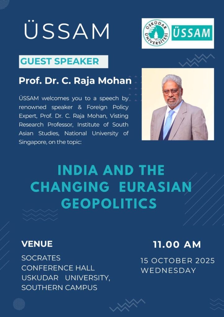 Uluslararası Politika Akademisi – (UPA) – PROF. DR. RAJA MOHAN’IN ...