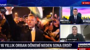 PROF. DR. OZAN ÖRMECİ MACARİSTAN SEÇİMLERİNİ TVNET KANALINDA YORUMLADI