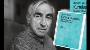 MICHAEL WALZER’IN ‘KURTULUŞ PARADOKSU’ ÜZERİNE BİR İNCELEME